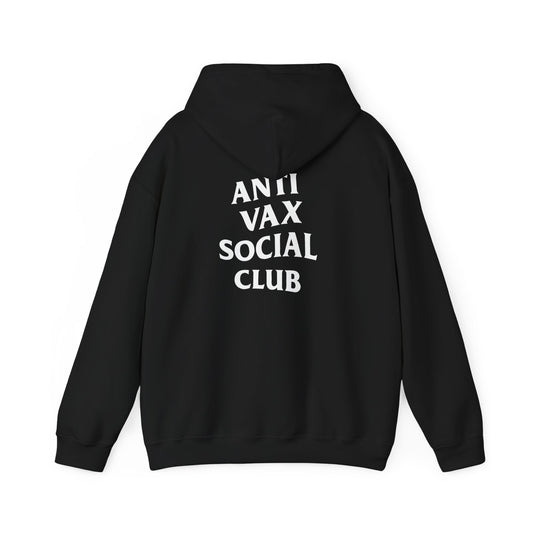 Back of Black hoodie with 'ANTI VAX SOCIAL CLUB' text on the back against a white background